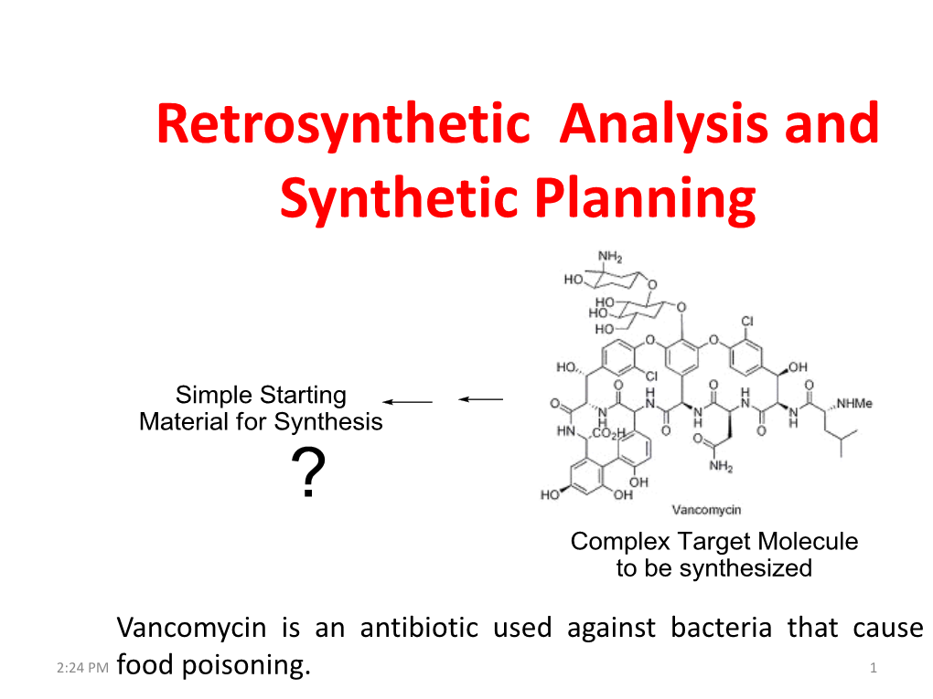 Retrosynthetic Analysis and Synthetic Planning