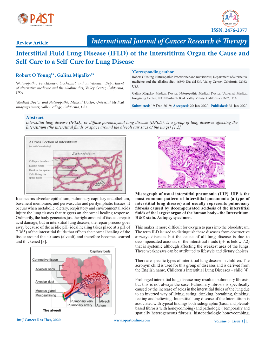 Interstitial Fluid Lung Disease (IFLD) of the Interstitium Organ the Cause and Self-Care to a Self-Cure for Lung Disease