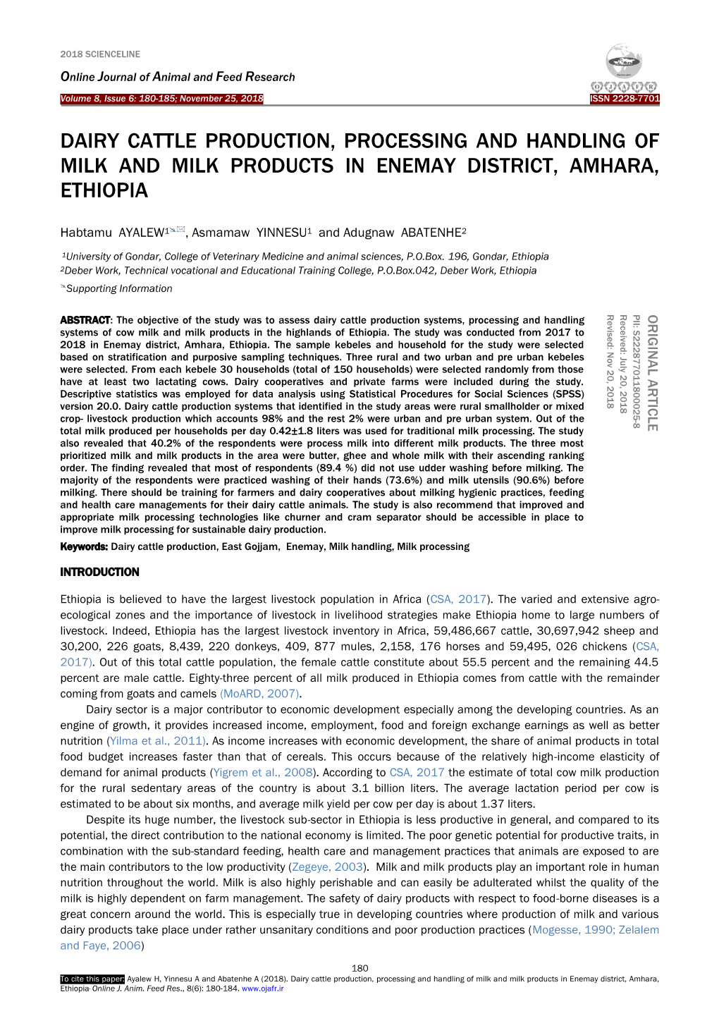 Dairy Cattle Production, Processing and Handling of Milk and Milk Products in Enemay District, Amhara, Ethiopia. Online J. Anim. Feed Res., 8(6): 180-184