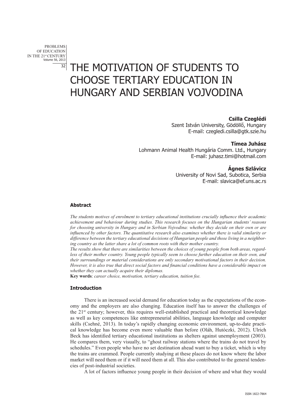 The Motivation of Students to Choose Tertiary Education in Hungary and Serbian Vojvodina