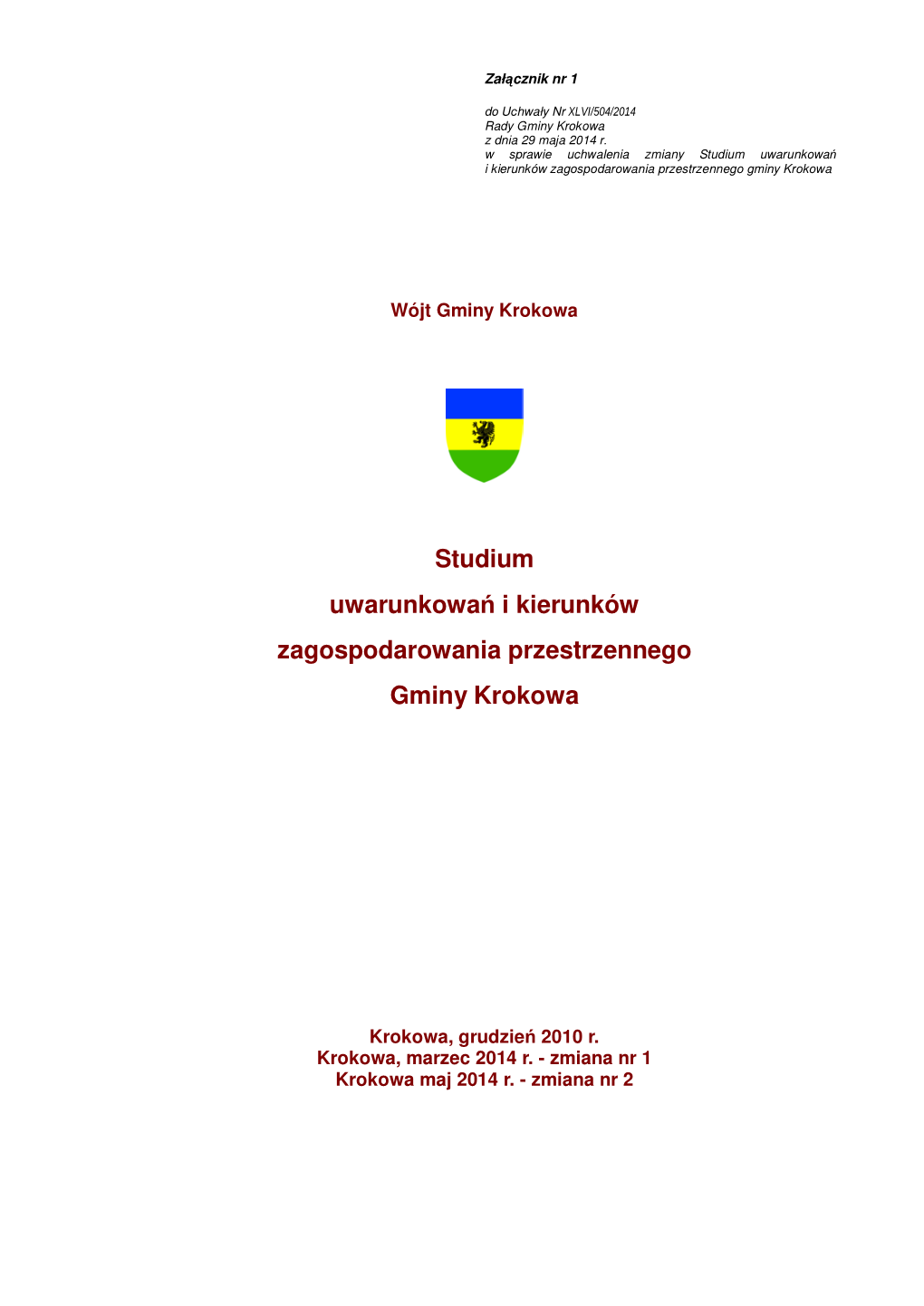 Studium Uwarunkowań I Kierunków Zagospodarowania Przestrzennego Gminy Krokowa