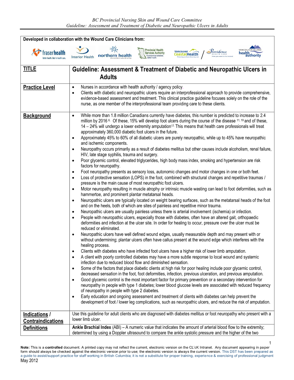 Assessment & Treatment of Diabetic and Neuropathic Ulcers in Adults