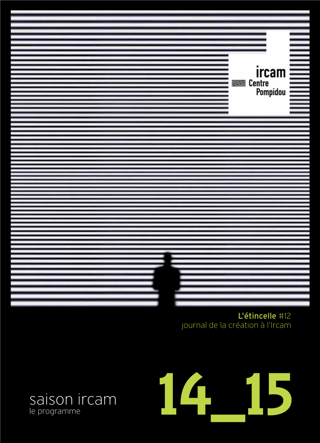 Saison Ircam Le Programme 14 15 SAISON 14 15