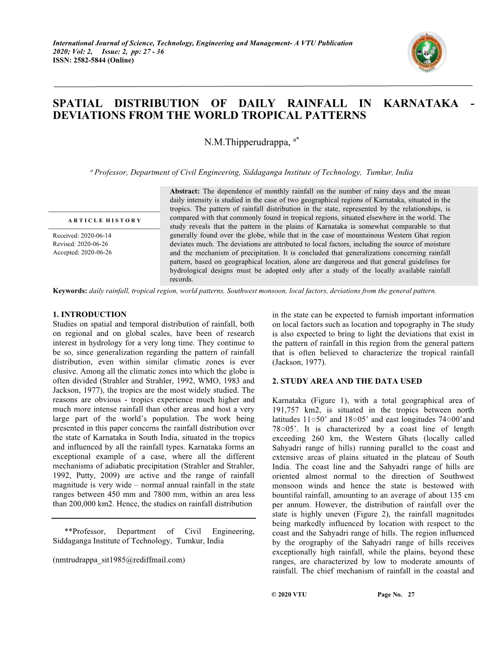 Spatial Distribution of Daily Rainfall in Karnataka - Deviations from the World Tropical Patterns