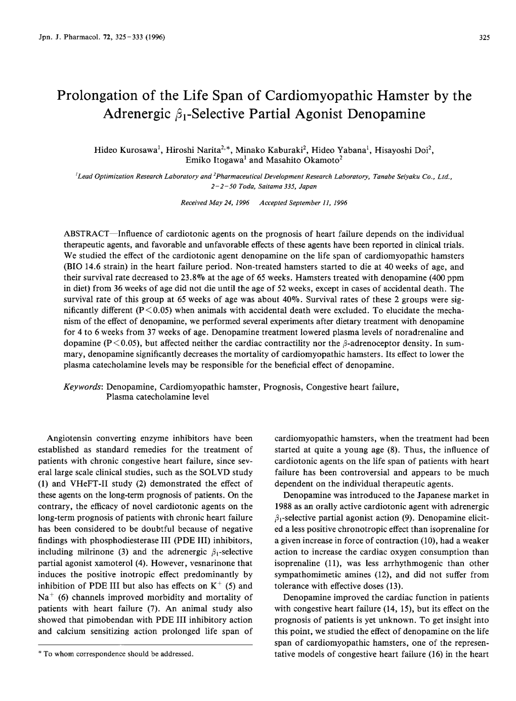 Prolongation of the Life Span of Cardiomyopathic Hamster by the Adrenergic 8 1-Selective Partial Agonist Denopamine