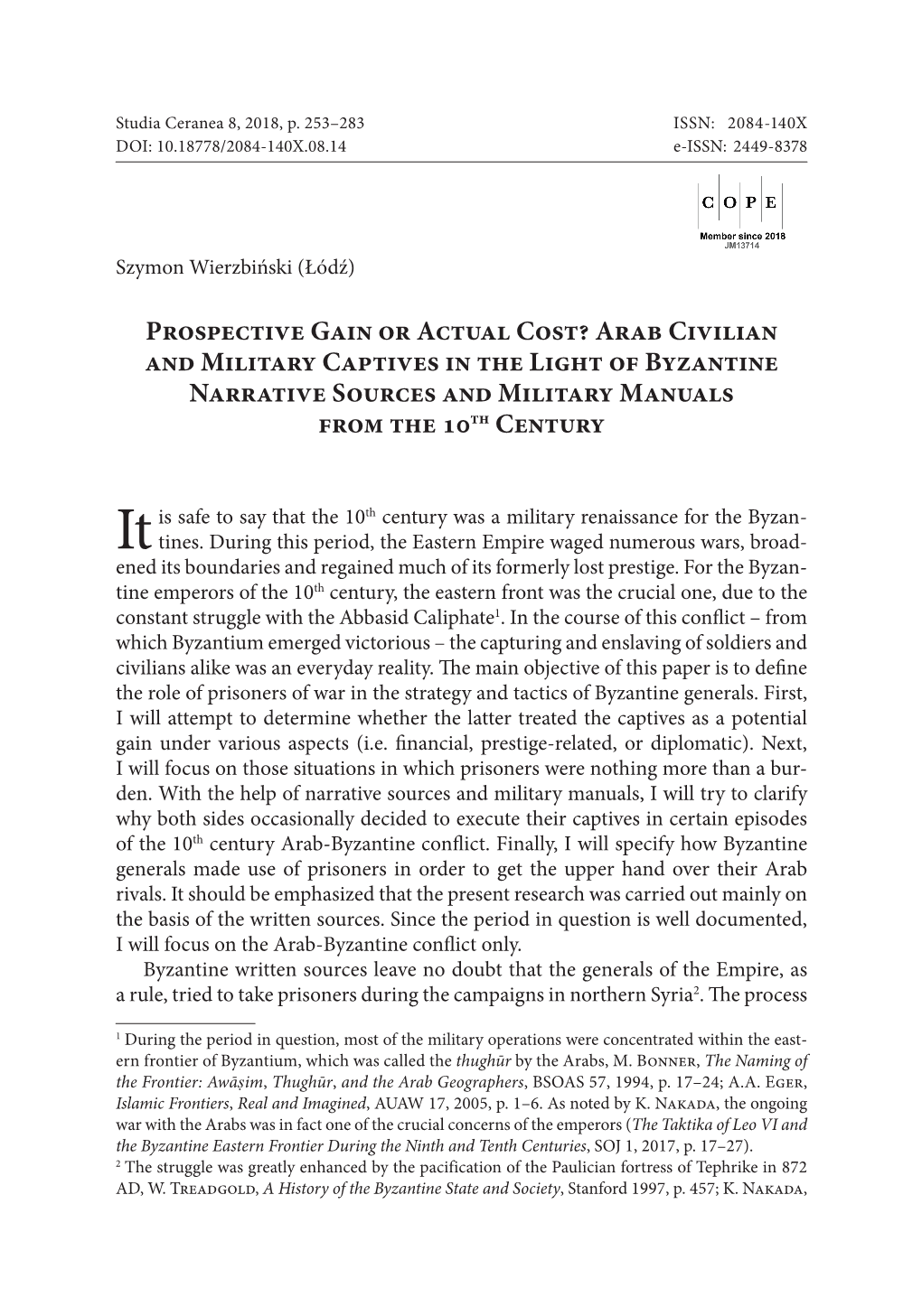 Arab Civilian and Military Captives in the Light of Byzantine Narrative Sources and Military Manuals from the 10Th Century