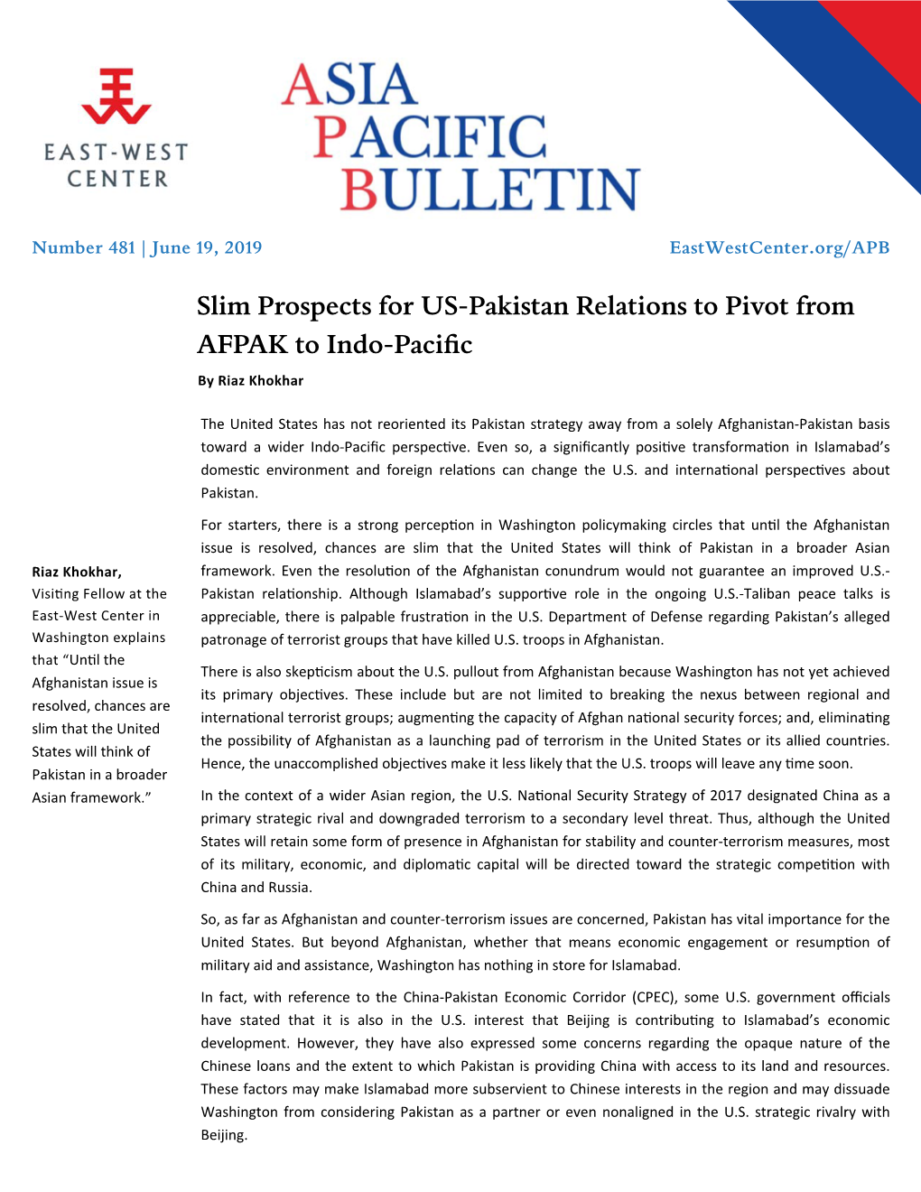 Slim Prospects for US-Pakistan Relations to Pivot from AFPAK to Indo-Paciﬁc by Riaz Khokhar