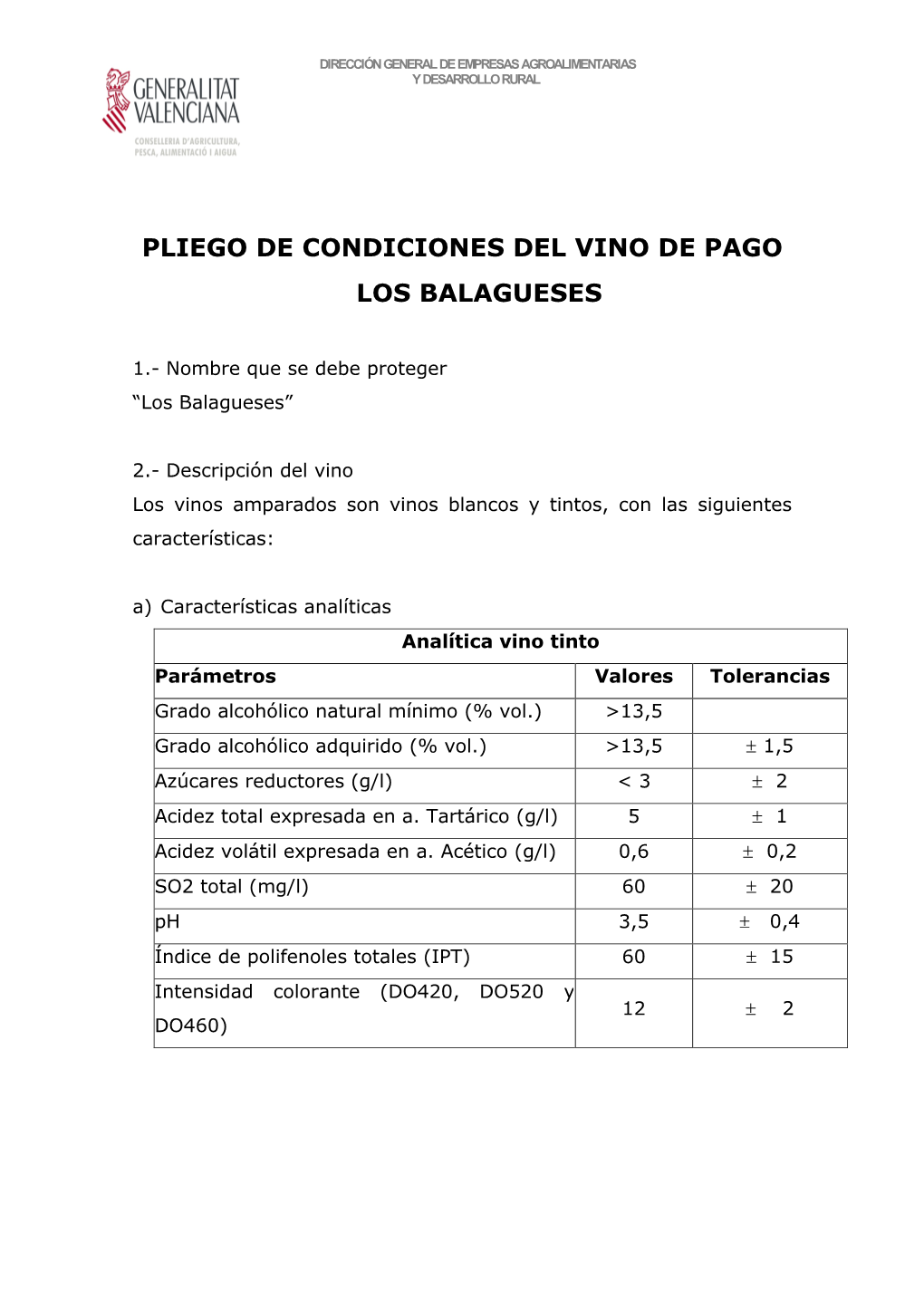 Pliego De Condiciones Del Vino De Pago Los Balagueses