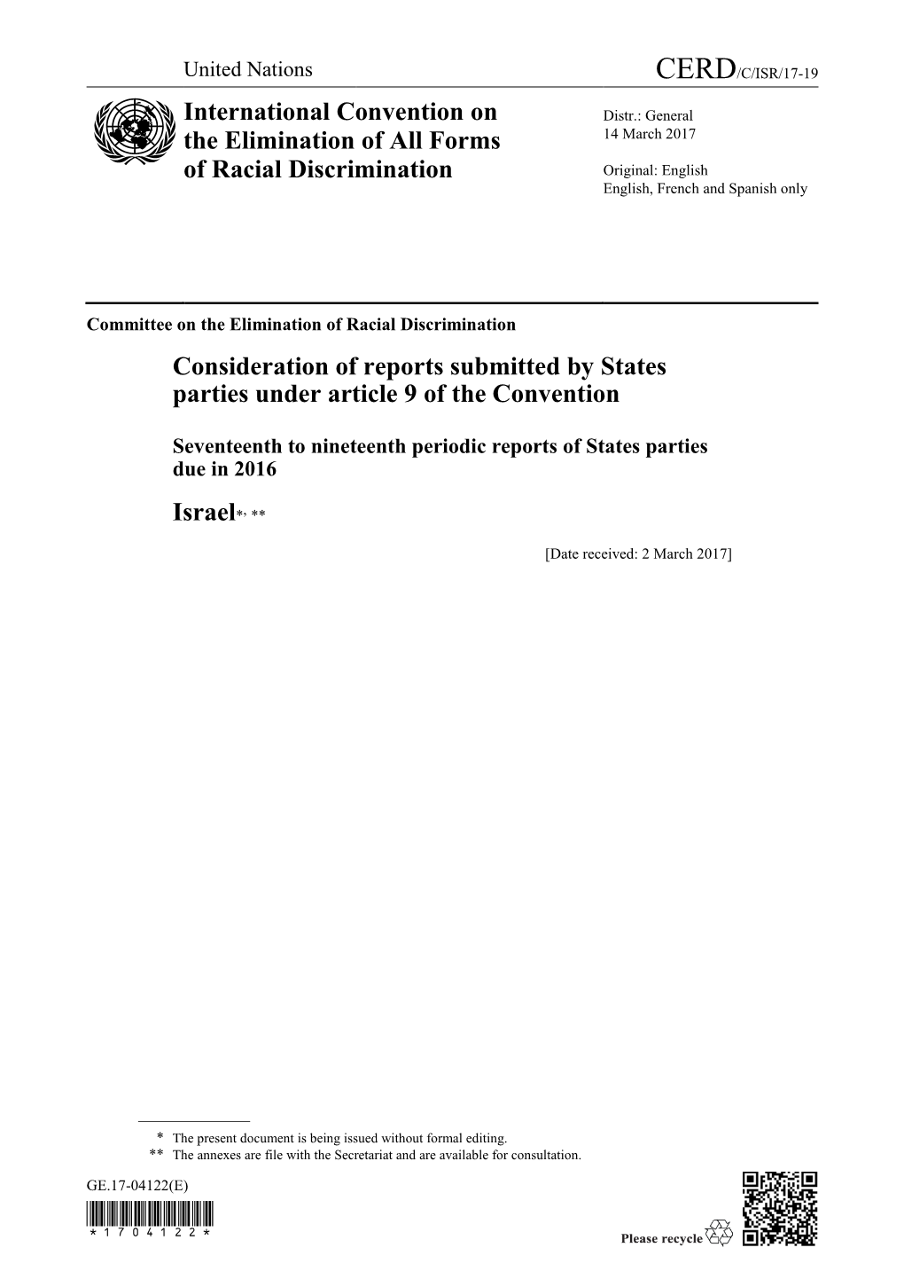 International Convention on the Elimination of All Forms of Racial Discrimination (Hereinafter, the “Convention” Or “CERD”)