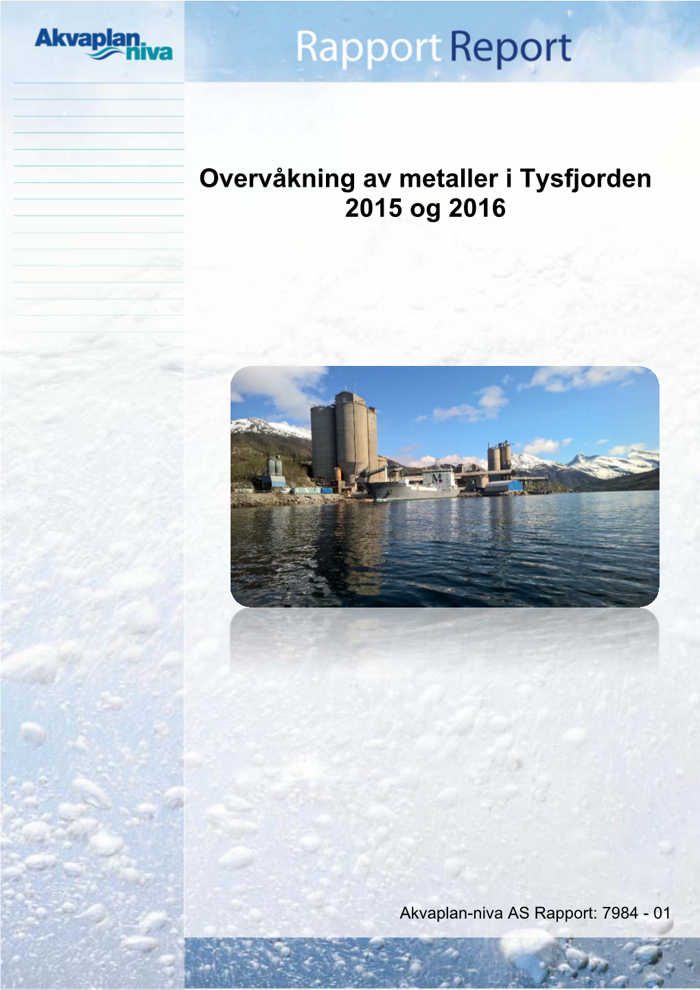 Overvåkning Av Metaller I Tysfjorden 2015 Og 2016