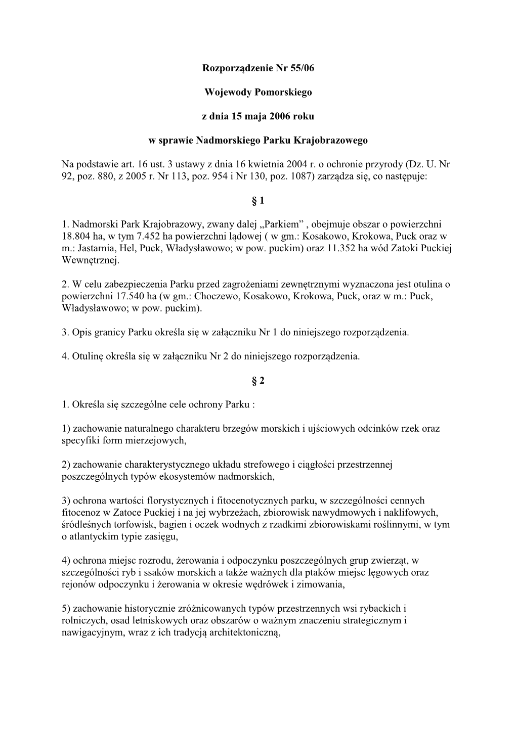 Rozporządzenie Nr 55/06 Wojewody Pomorskiego Z Dnia 15 Maja 2006