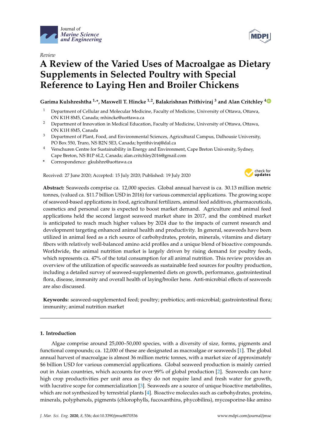 A Review of the Varied Uses of Macroalgae As Dietary Supplements in Selected Poultry with Special Reference to Laying Hen and Broiler Chickens