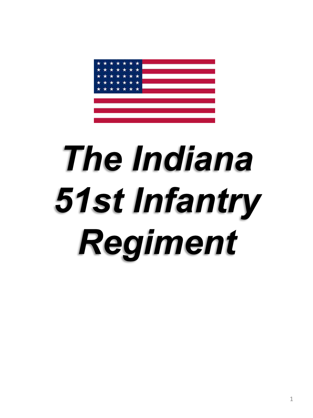 The Indiana 51St Infantry Regiment