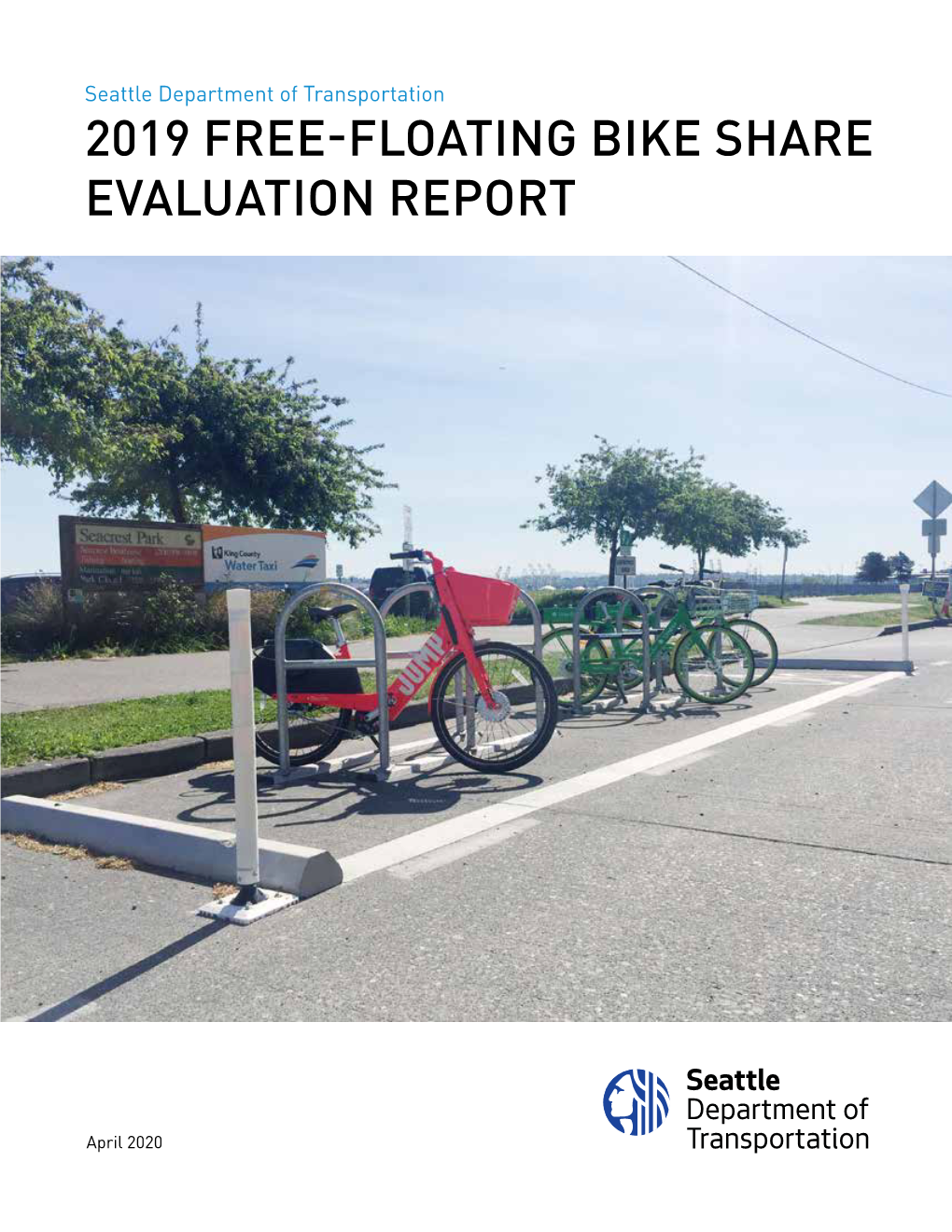 2019 Free Floating Bike Share Evaluation Report