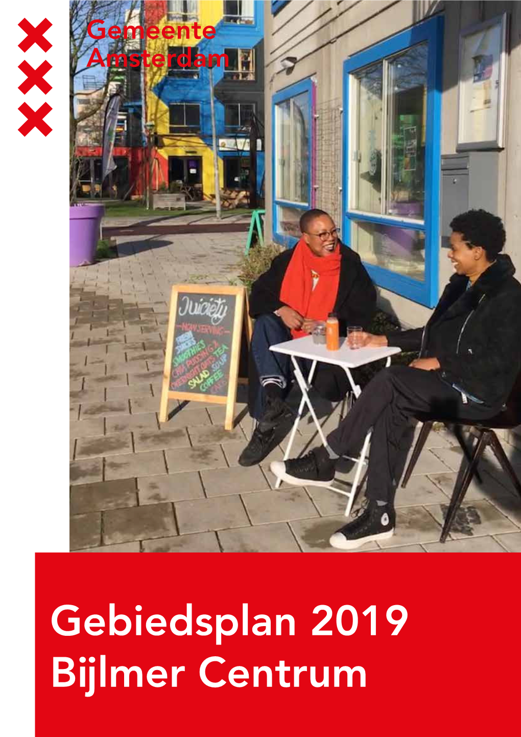 Gebiedsplan Bijlmer Centrum 2019