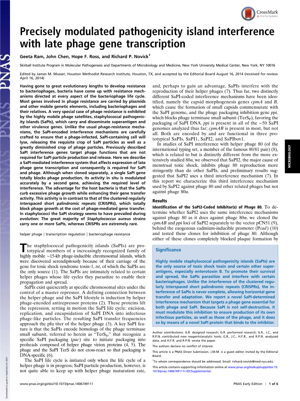 Precisely Modulated Pathogenicity Island Interference with Late Phage Gene Transcription