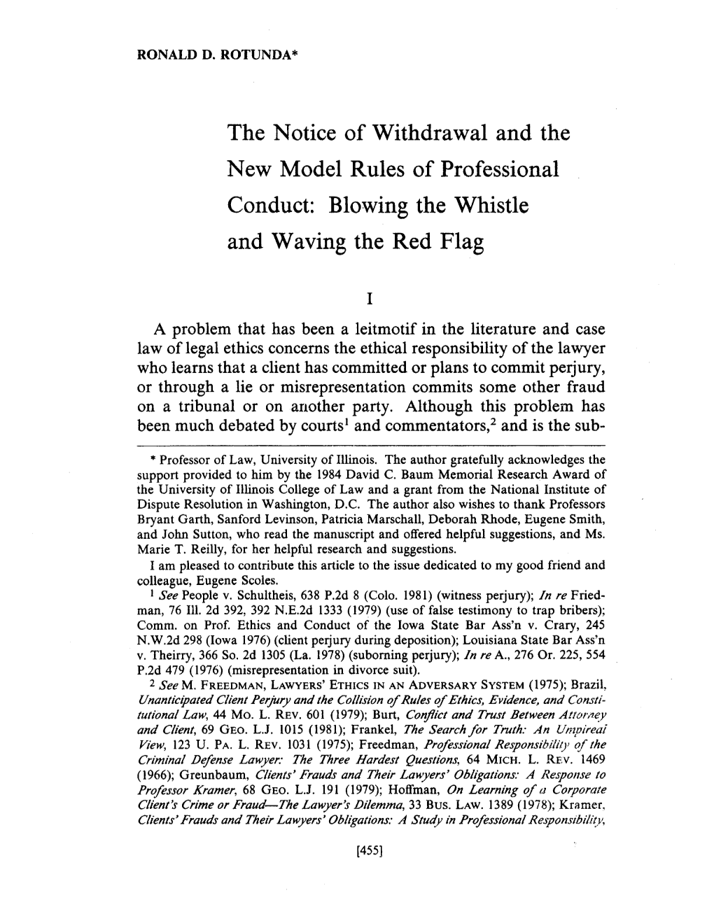 Ronald D. Rotunda, the Notice of Withdrawal and the New Model