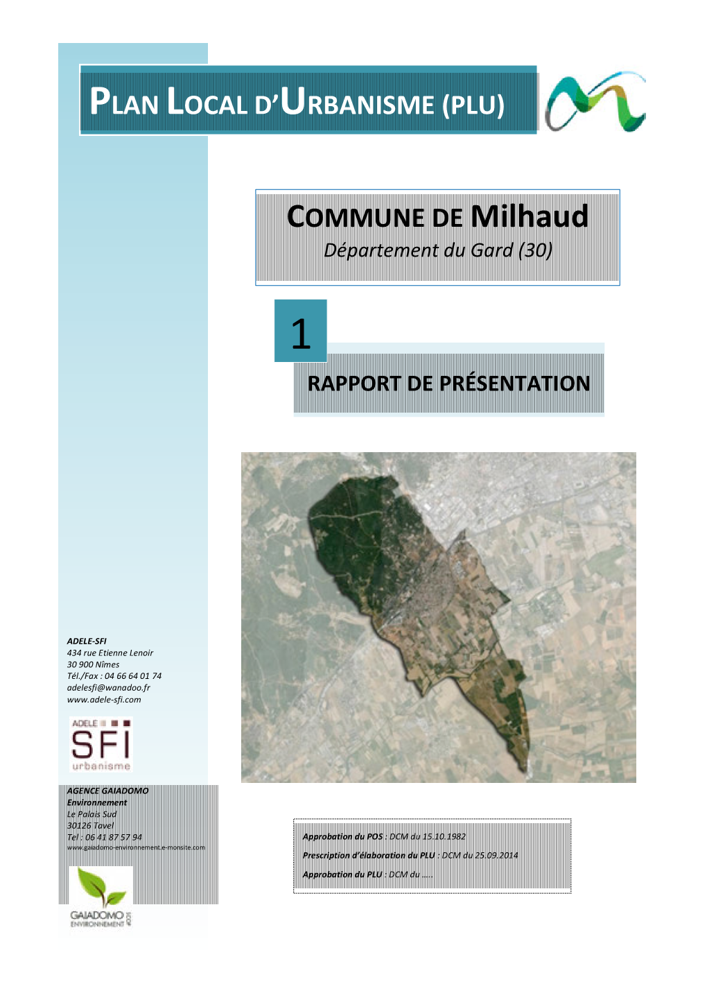 COMMUNE DE Milhaud PLAN LOCAL D'urbanisme (PLU)