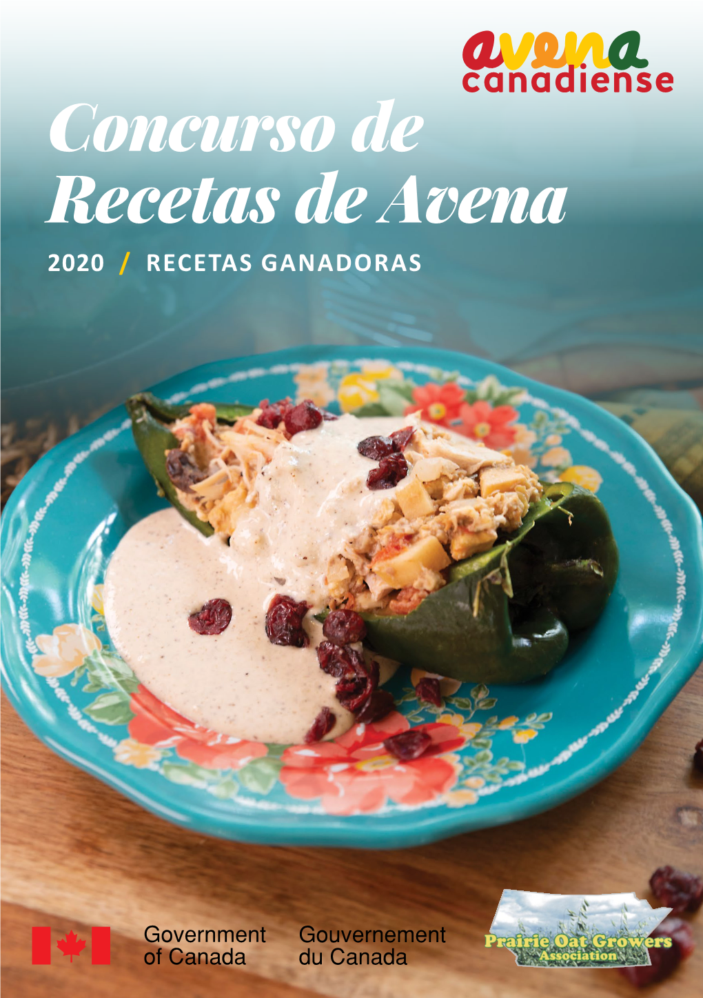 Concurso De Recetas De Avena 2020 / RECETAS GANADORAS ALIMENTA TU CORAZÓN, CUERPO Y MENTE Avena Canadiense