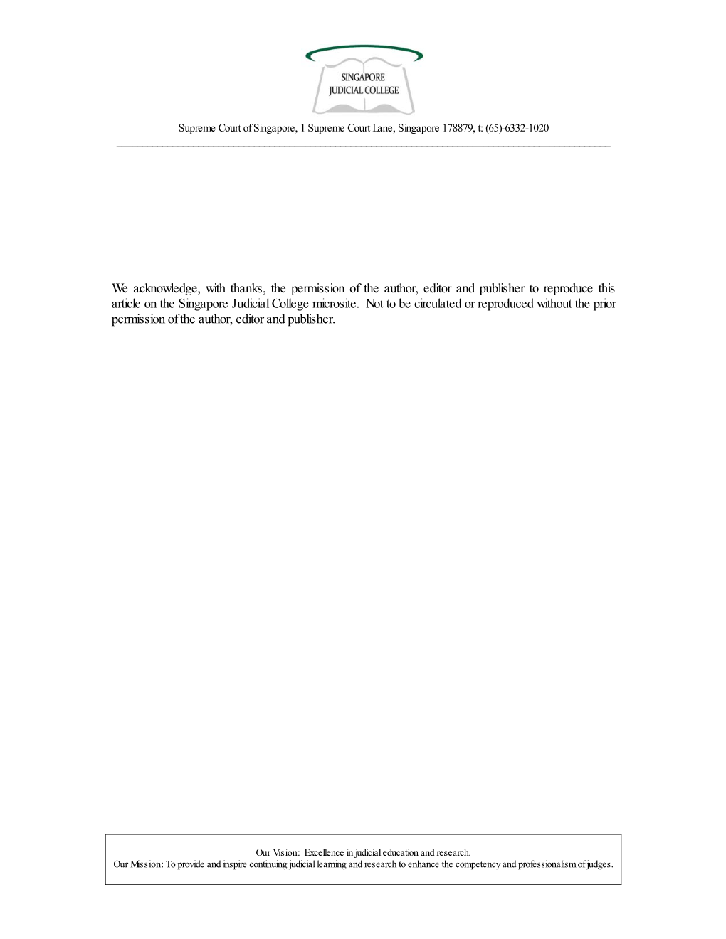 We Acknowledge, with Thanks, the Permission of the Author, Editor and Publisher to Reproduce This Article on the Singapore Judicial College Microsite