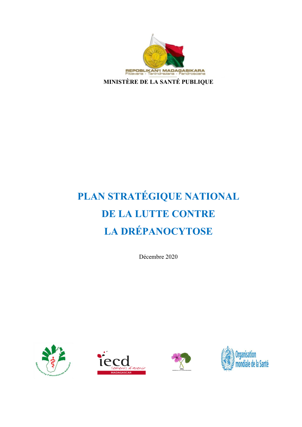 Plan Stratégique National De Lutte Contre La Drepanocytose Madagascar