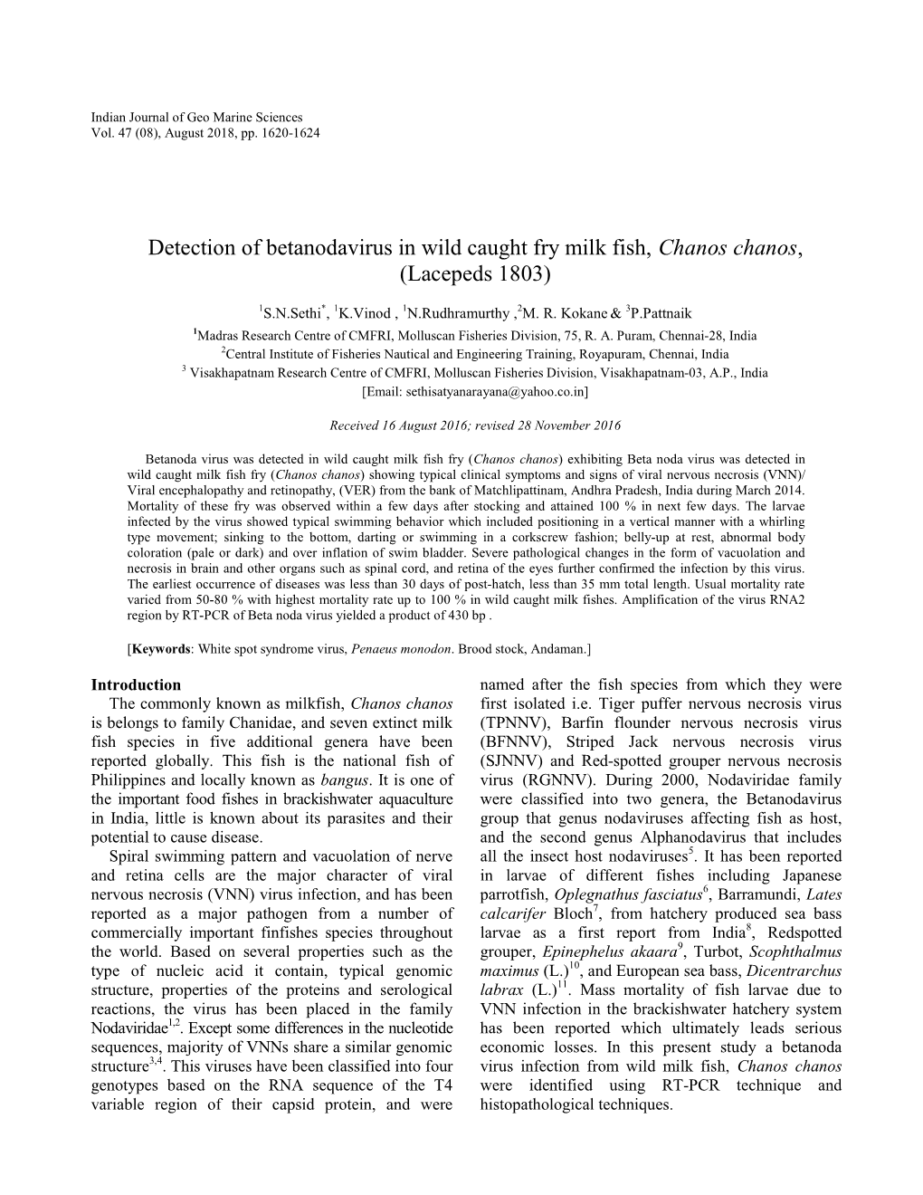 Detection of Betanodavirus in Wild Caught Fry Milk Fish, Chanos Chanos, (Lacepeds 1803)