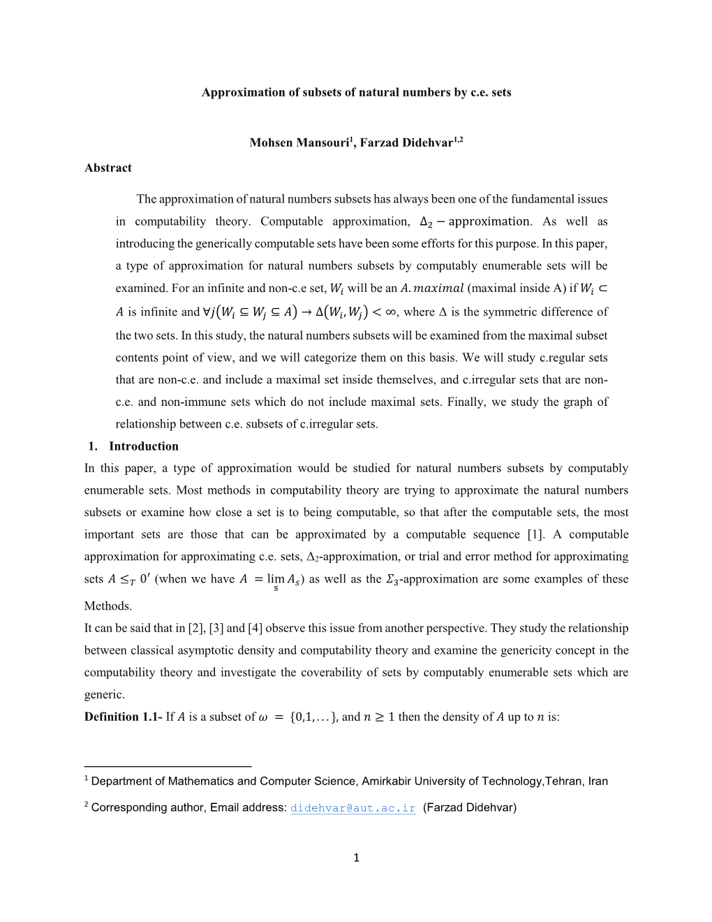 Approximation of Subsets of Natural Numbers by Ce Sets