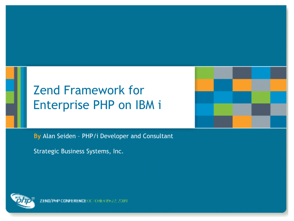 Zend Framework for Enterprise PHP on IBM I