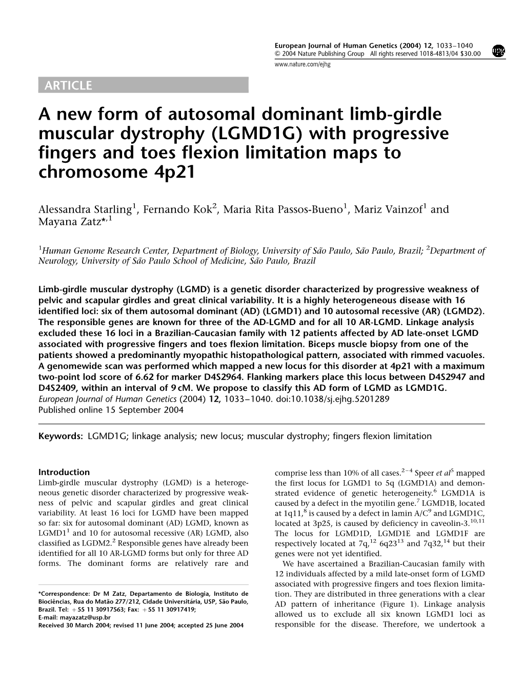 A New Form of Autosomal Dominant Limb-Girdle Muscular Dystrophy (LGMD1G) with Progressive Fingers and Toes Flexion Limitation Maps to Chromosome 4P21