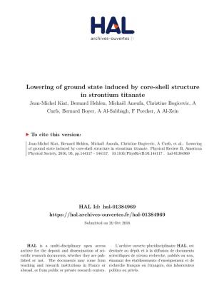 Lowering of Ground State Induced by Core-Shell Structure in Strontium