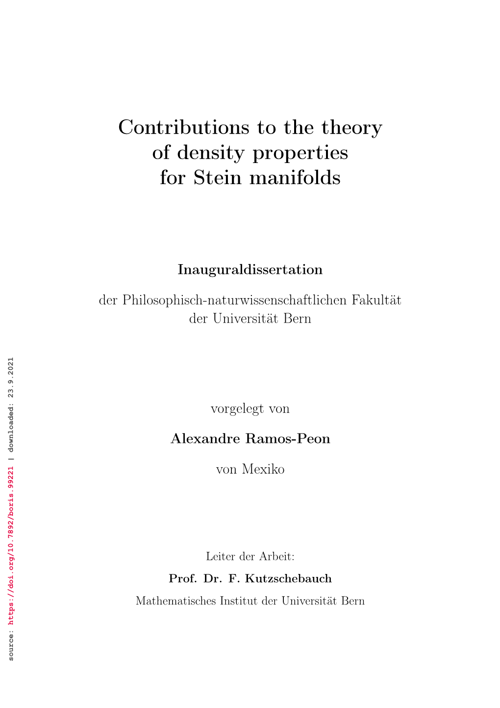 Contributions to the Theory of Density Properties for Stein Manifolds