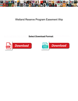 Wetland Reserve Program Easement Wrp