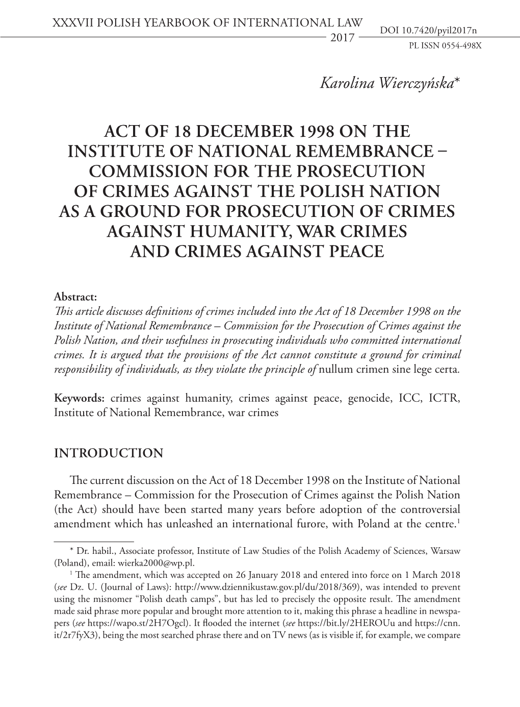 Commission for the Prosecution of Crimes Against the Polish Nation As a Ground for Prosecution of Crimes Against Humanity, War Crimes and Crimes Against Peace