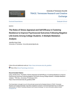 The Roles of Stress Appraisal and Self-Efficacy in Fostering Resilience to Improve Psychosocial Outcomes Following Negative Life