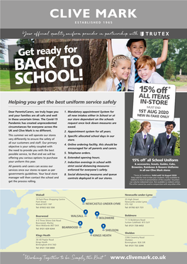 Get Ready for BACK to SCHOOL! * 15% Off ALL ITEMS Helping You Get the Best Uniform Service Safely IN-STORE MUST END Dear Parents/Carers, We Truly Hope You 1