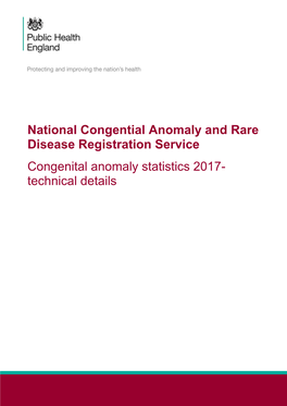 Technical Details Congential Anomaly Statistics 2017- Technical Details