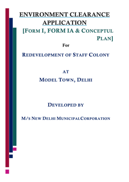 Redevelopment of Staff Colony at Model Town, M/S New Delhi Municipal Corporation North-West Delhi