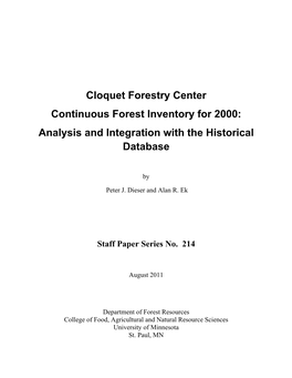 Cloquet Forestry Center Continuous Forest Inventory for 2000: Analysis and Integration with the Historical Database