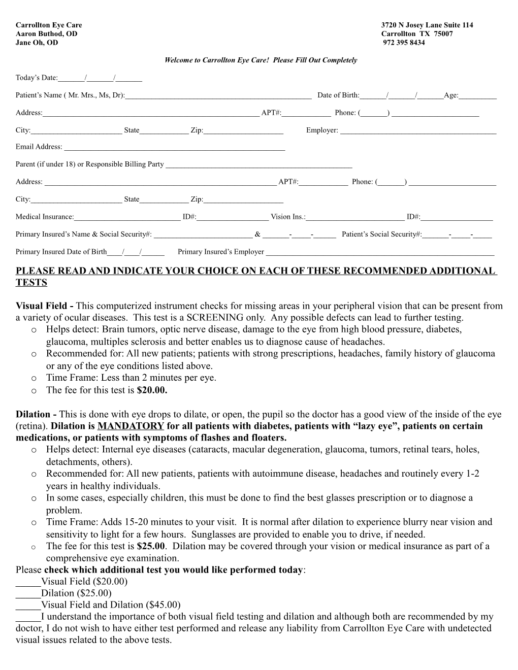 Please Fill out Completely