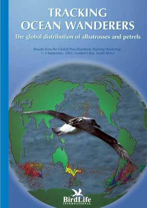 Tracking Ocean Wanderers: the Global Distribution of Albatrosses and Petrels