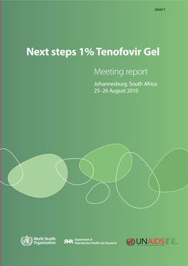 Next Steps 1% Tenofovir Gel