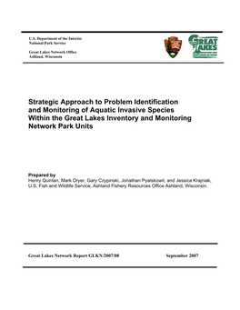Strategic Approach to Problem Identification and Monitoring of Aquatic Invasive Species Within the Great Lakes Inventory and Monitoring Network Park Units