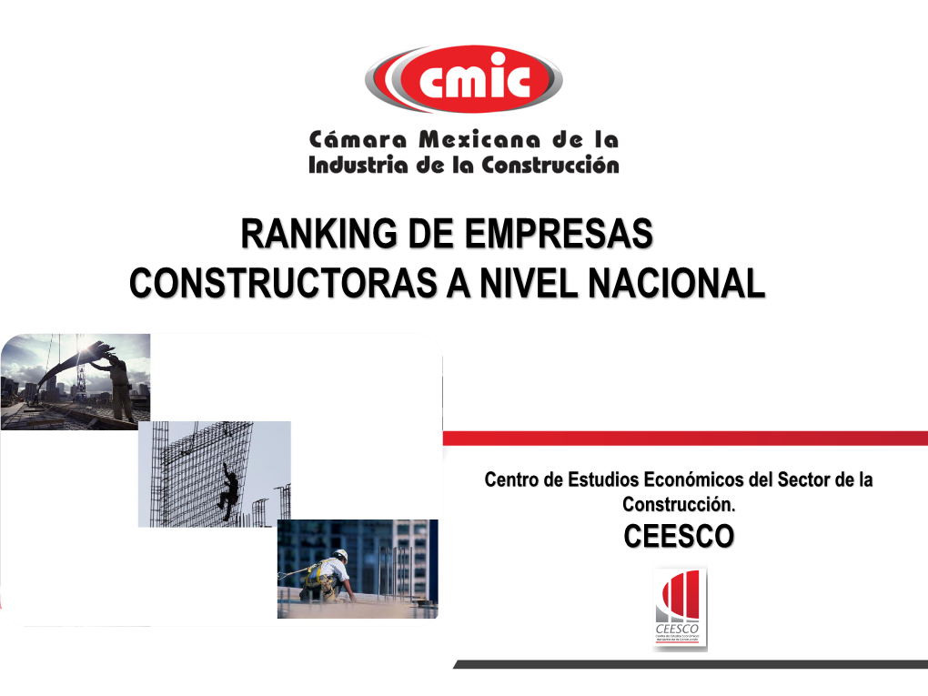 Ranking De Las 100 Empresas Constructoras Más Importantes En