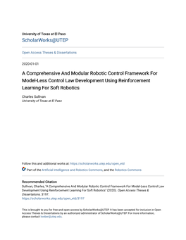 A Comprehensive and Modular Robotic Control Framework for Model-Less Control Law Development Using Reinforcement Learning for Soft Robotics