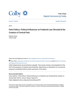 Political Influences on Frederick Law Olmsted & the Creation of Central