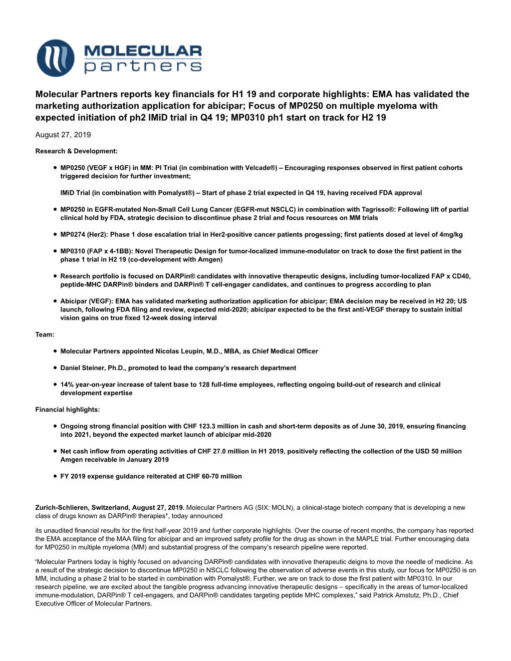 Molecular Partners Reports Key Financials for H1 19 and Corporate Highlights: EMA Has Validated the Marketing Authorization Appl