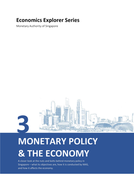 Economics Explorer #3: Monetary Policy and the Economy