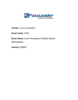 LFCS Exam Name: Linux Foundation Certified System Administrator