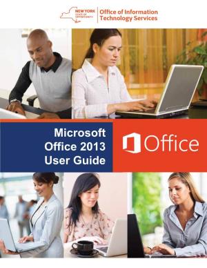 Microsoft Office 2013 User Guide Microsoft Office 2013