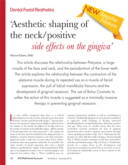 Esthetic Shaping of the Neck/Positive Side Effects on the Gingiva’ Warren Roberts, DMD